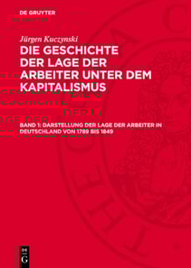 Darstellung der Lage der Arbeiter in Deutschland von 1789 bis 1849