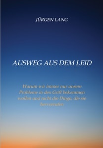 Ausweg aus dem Leid