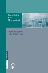 Fortschritte der Dermatologie