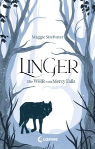 Linger (Die Wolfe von Mercy Falls, Band 2)