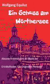 Ein Schuss am Wörthersee