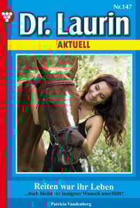 Dr. Laurin 147 – Arztroman