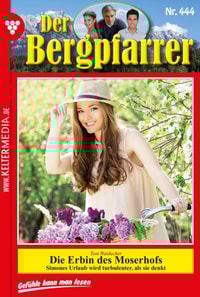 Die junge Erbin des Moserhofs