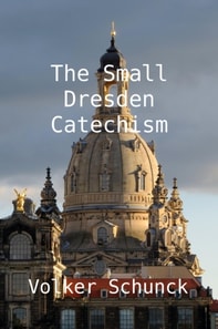 Small Dresden Catechism
