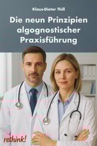 Die neun Prinzipien algognosistischer Praxisfuhrung