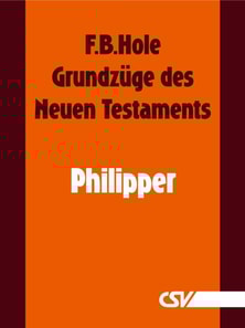 Grundzüge des Neuen Testaments - Philipper