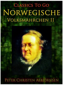 Norwegische Volksmährchen II