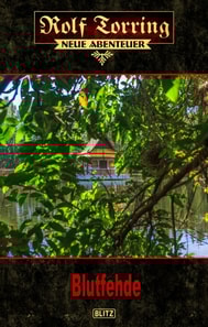 Rolf Torring – Neue Abenteuer 09: Blutfehde
