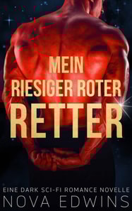 Mein riesiger roter Retter