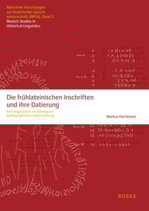 Die fruhlateinischen Inschriften und ihre Datierung