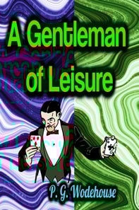 Gentleman of Leisure
