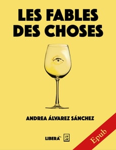 Les fables des choses