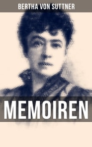 Bertha von Suttner: Memoiren