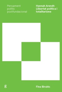 Hannah Arendt: Llibertat política i totalitarisme