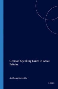 German-Speaking Exiles in Great Britain