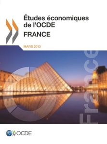 Etudes economiques de l'OCDE : France 2013