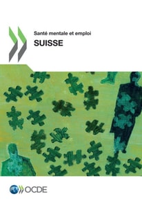 Sante mentale et emploi : Suisse