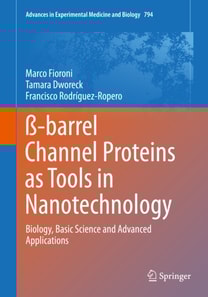 -barrel Channel Proteins as Tools in Nanotechnology
