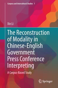 Reconstruction of Modality in Chinese-English Government Press Conference Interpreting