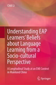 Understanding EAP Learners' Beliefs about Language Learning from a Socio-cultural Perspective