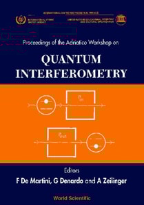 Quantum Interferometry - Proceedings Of The Adrratico Conferencer