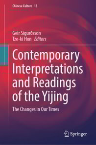 Contemporary Interpretations and Readings of the Yijing