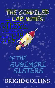 Compiled Lab Notes of the Sugimori Sisters