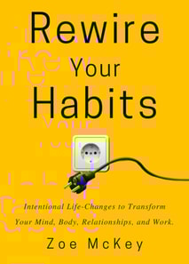 Rewire Your Habits