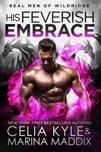 His Feverish Embrace