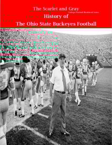 Scarlet and Gray! History of The Ohio State Buckeyes Football