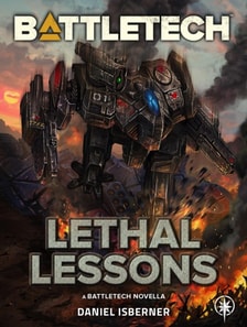 BattleTech: Lethal Lessons