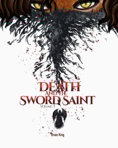 Death and the Sword Saint Volume 1