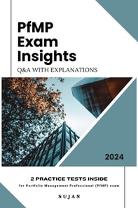 PfMP Exam Insights : Q&A  with Explanations