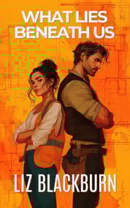 What Lies Beneath Us