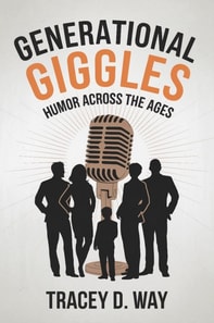Generational Giggles: Humor Across the Ages