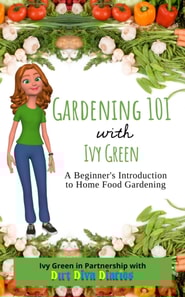 Gardening 101 with Ivy Green