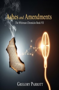 Ashes and Amendments