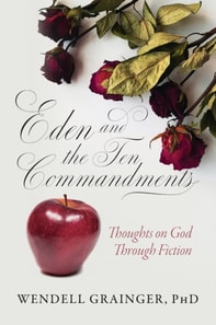 Eden and the Ten Commandments