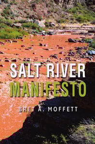 Salt River Manifesto