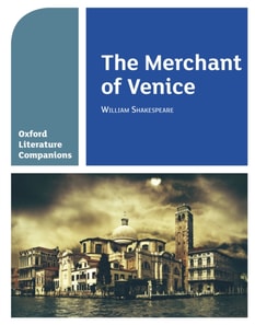 Oxford Literature Companions: The Merchant of Venice