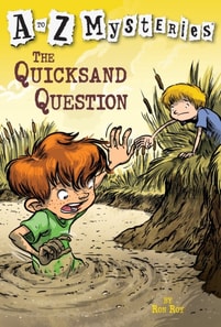 to Z Mysteries: The Quicksand Question