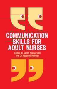 Communication Skills for Adult Nurses