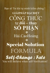 Giai phap dac biet cua Hari.CH  Cong thuc tu doi thay So phan - Formula : Self-Change : Fate