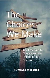 Choices We Make
