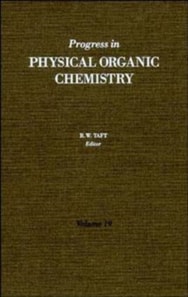 Progress in Physical Organic Chemistry