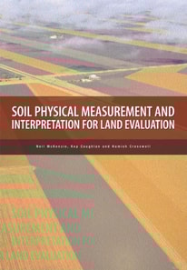 Soil Physical Measurement and Interpretation for Land Evaluation