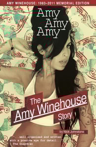 Amy Amy Amy: The Amy Winehouse Story