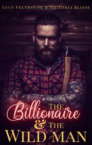 Billionaire and the Wild Man