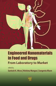 Engineered Nanomaterials in Food and Drugs