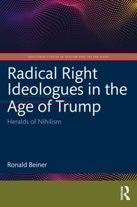 Radical Right Ideologues in the Age of Trump
